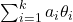 \sum_{i=1}^{k}a_i\theta_i